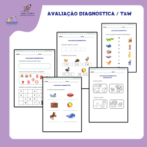  AVALIAÇÃO DIAGNÓSTICA / T&W